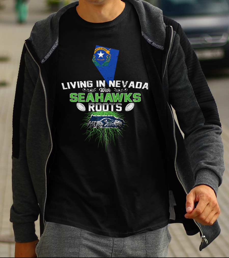 Living In Nevada With Seattle Seahawks Roots And Nevada Map T-Shirt