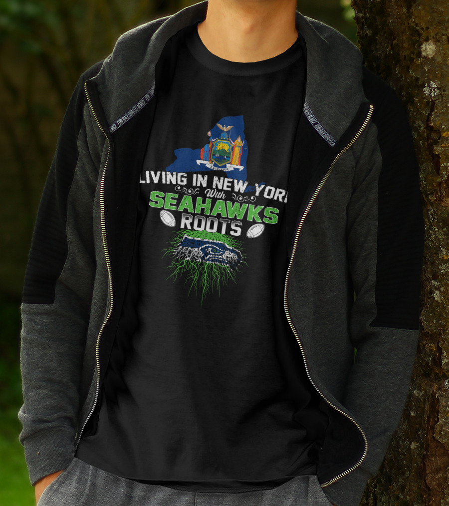 Living IN New York With Seahawks Roots Football Pride State Flag Background T-Shirt
