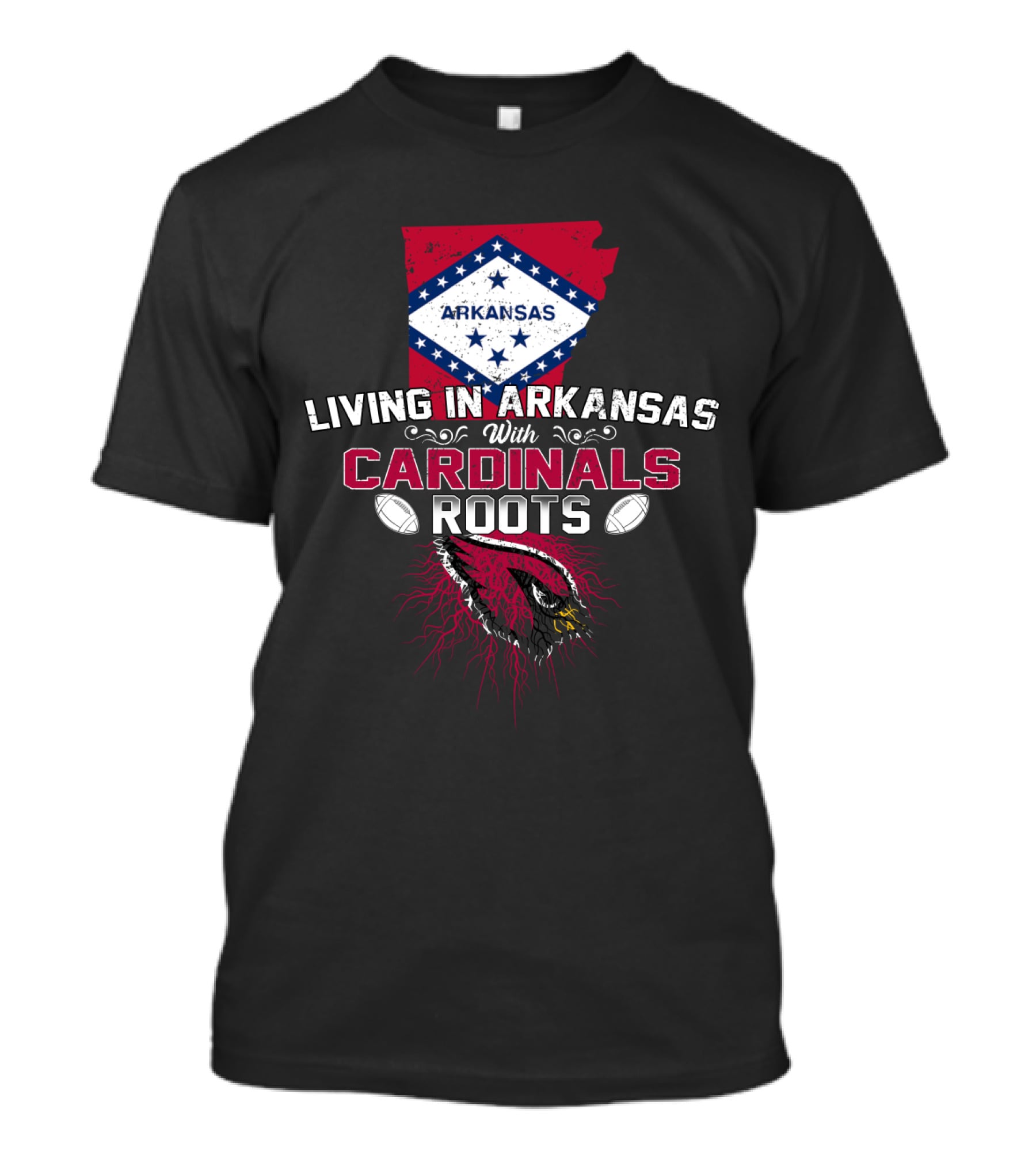 Living In Arkansas With Cardinals Roots Arkansas Flag And Football T-Shirt