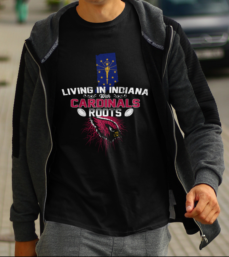 Living In Indiana With Cardinals Roots Featuring Indiana Map And Football Elements T-Shirt