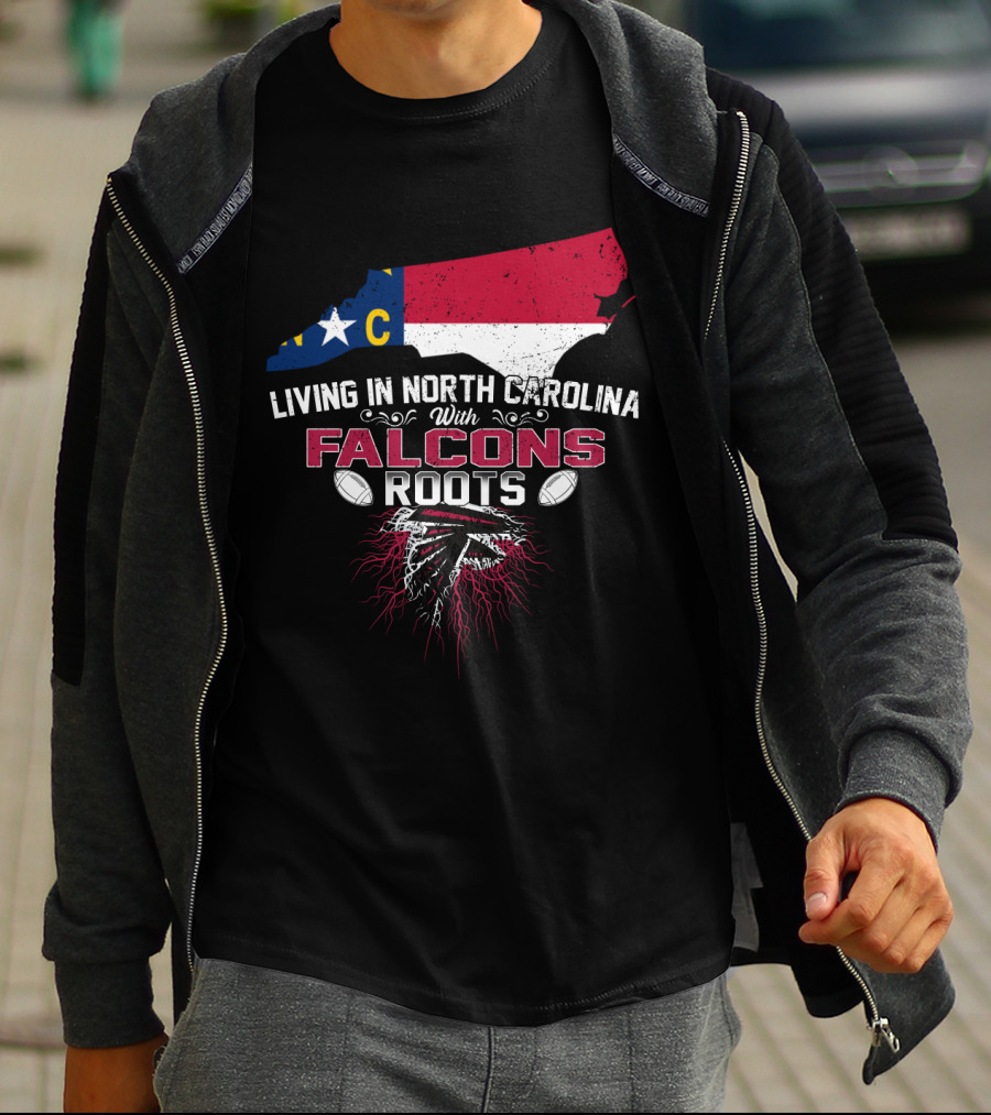 Living In North Carolina With Falcons Roots NC State Map Football T-Shirt