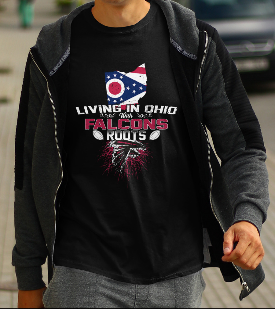 Living In Ohio Proudly Representing Falcons Roots And Heritage T-Shirt
