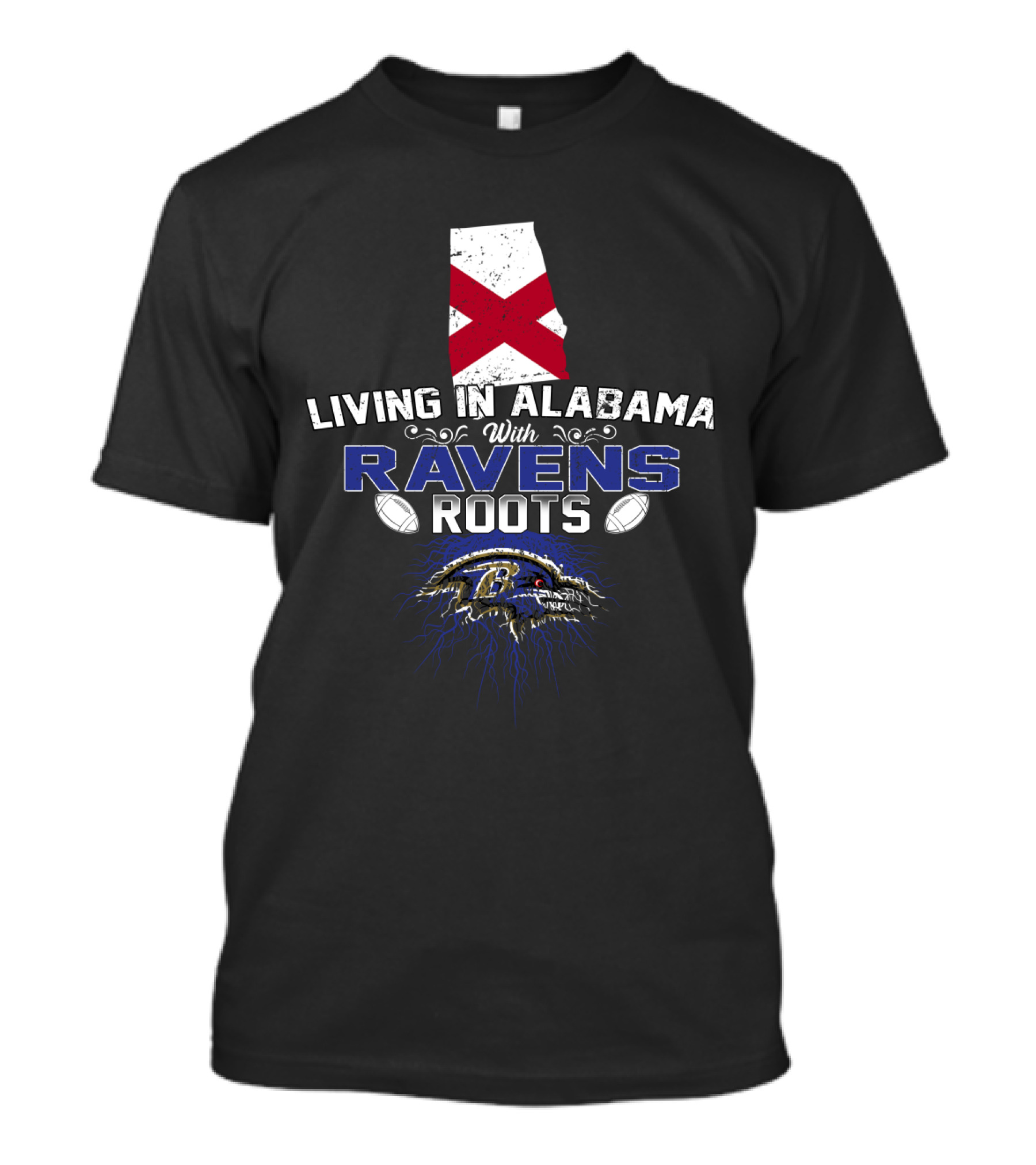 Living In Alabama With Ravens Roots NFL Team Pride T-Shirt
