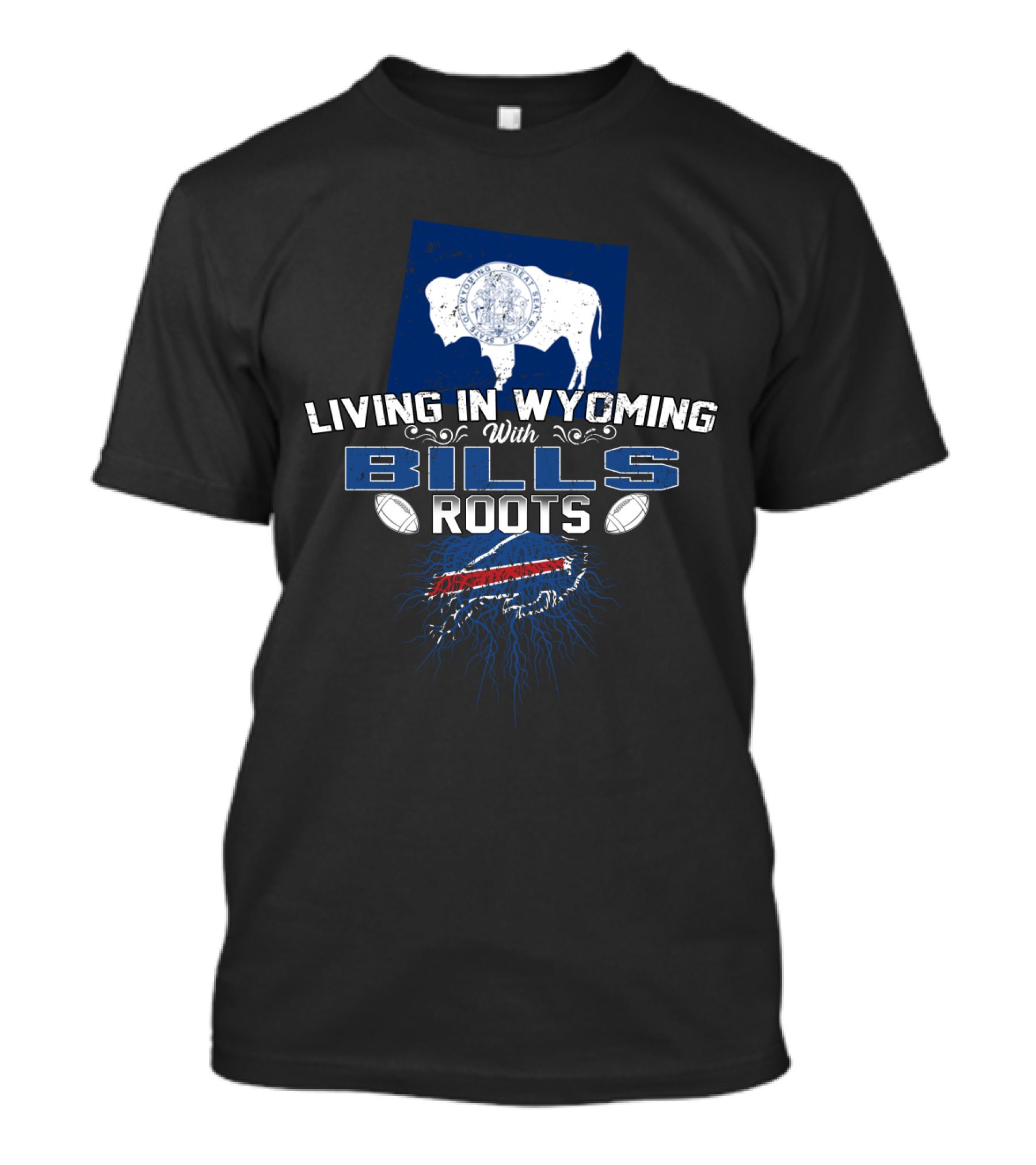 Living In Wyoming With Bills Roots Featuring Buffalo Icon And Football Elements T-Shirt