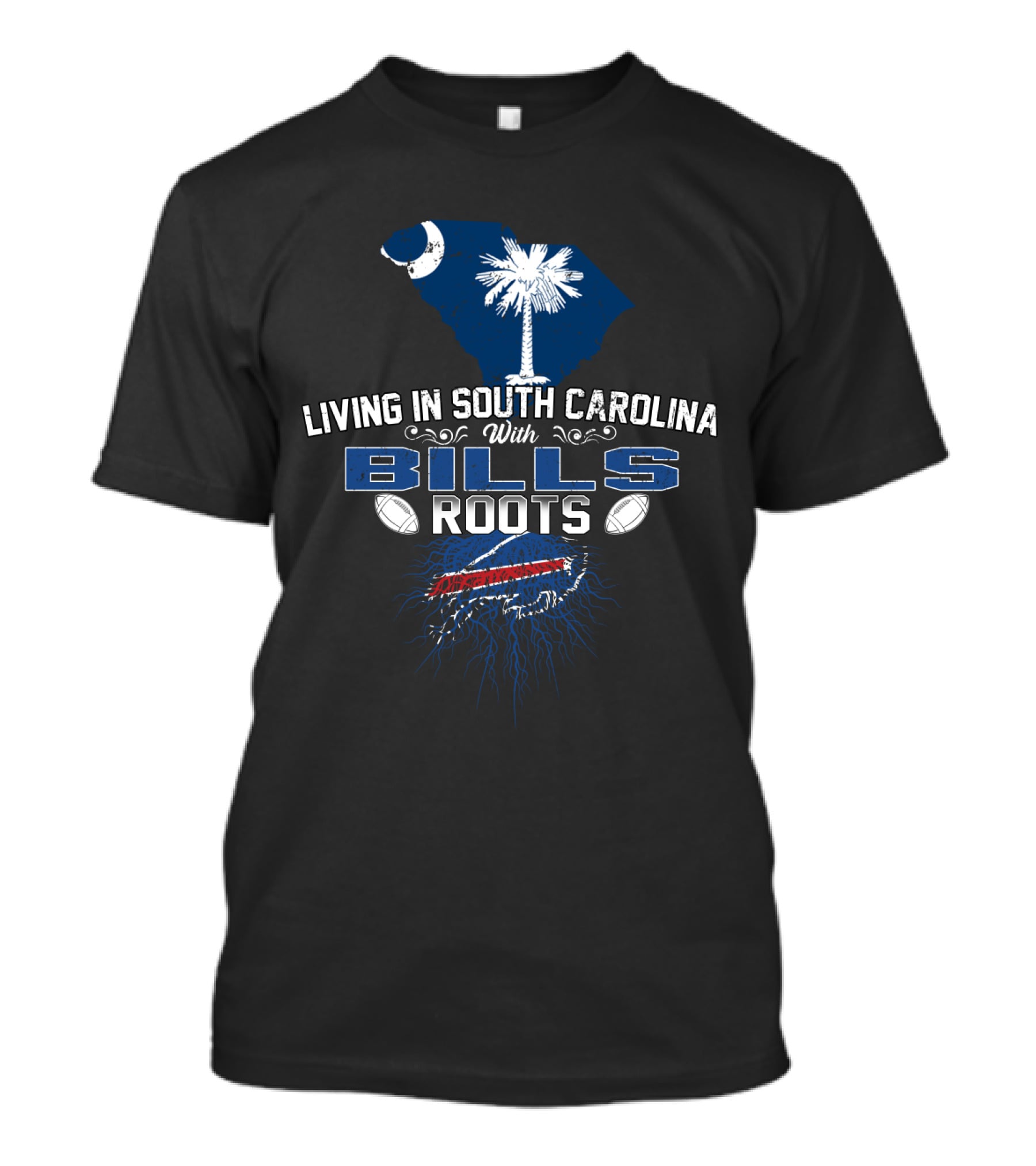 Living In South Carolina With Bills Roots Football Pride Palmetto Moon T-Shirt