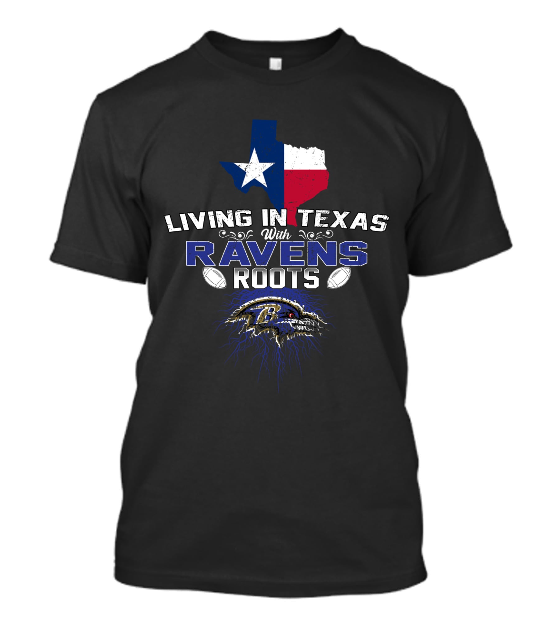 Living In Texas With Ravens Roots Baltimore Football Texas Pride T-Shirt