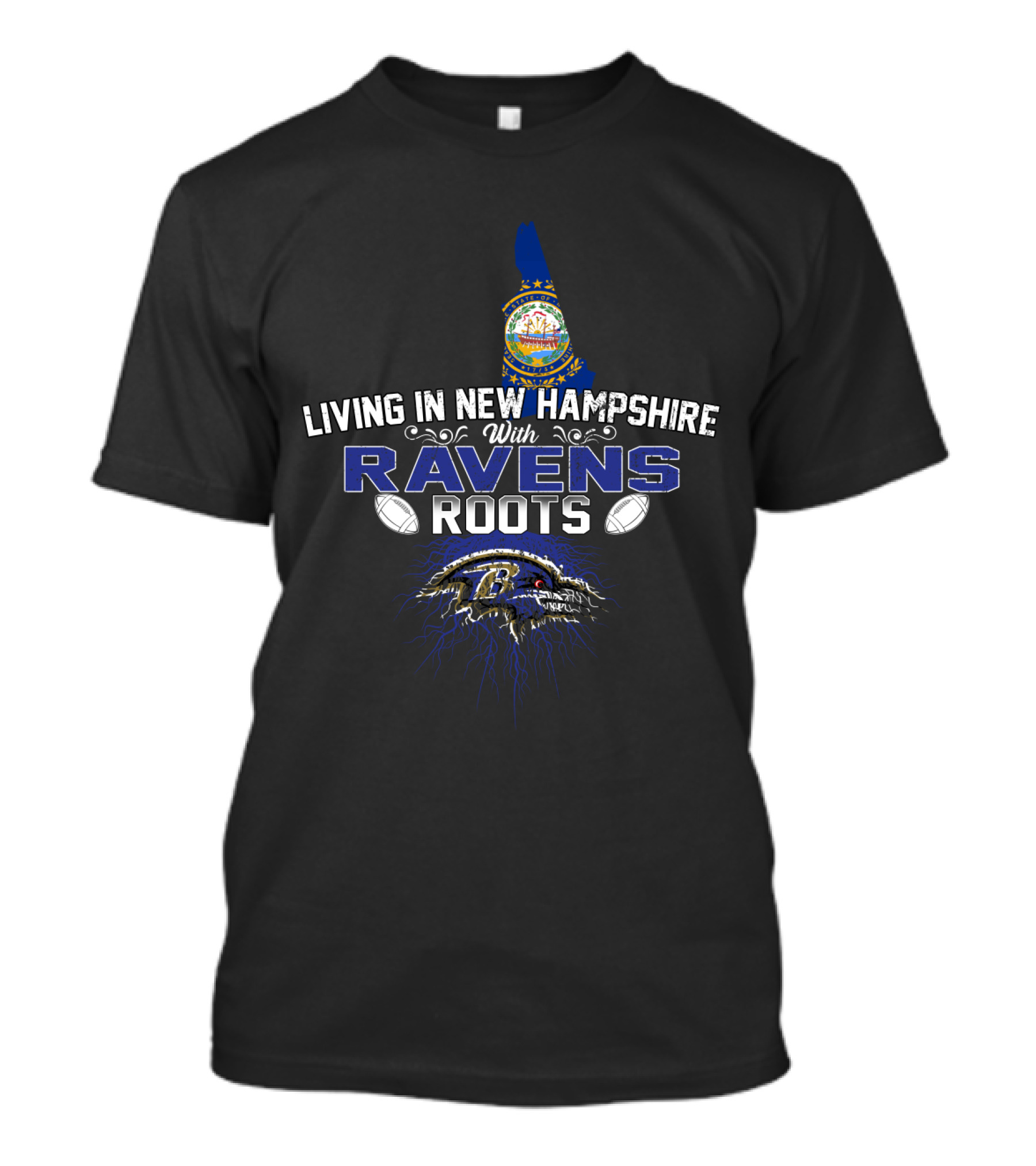 Living In New Hampshire With Ravens Roots Baltimore Football Fan Map Edition T-Shirt