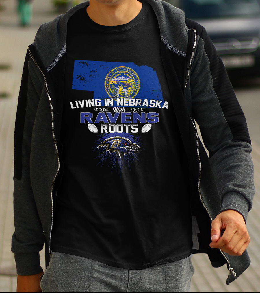 LIVING IN NEBRASKA WITH RAVENS ROOTS Nebraska State Symbol Baltimore Ravens NFL T-Shirt