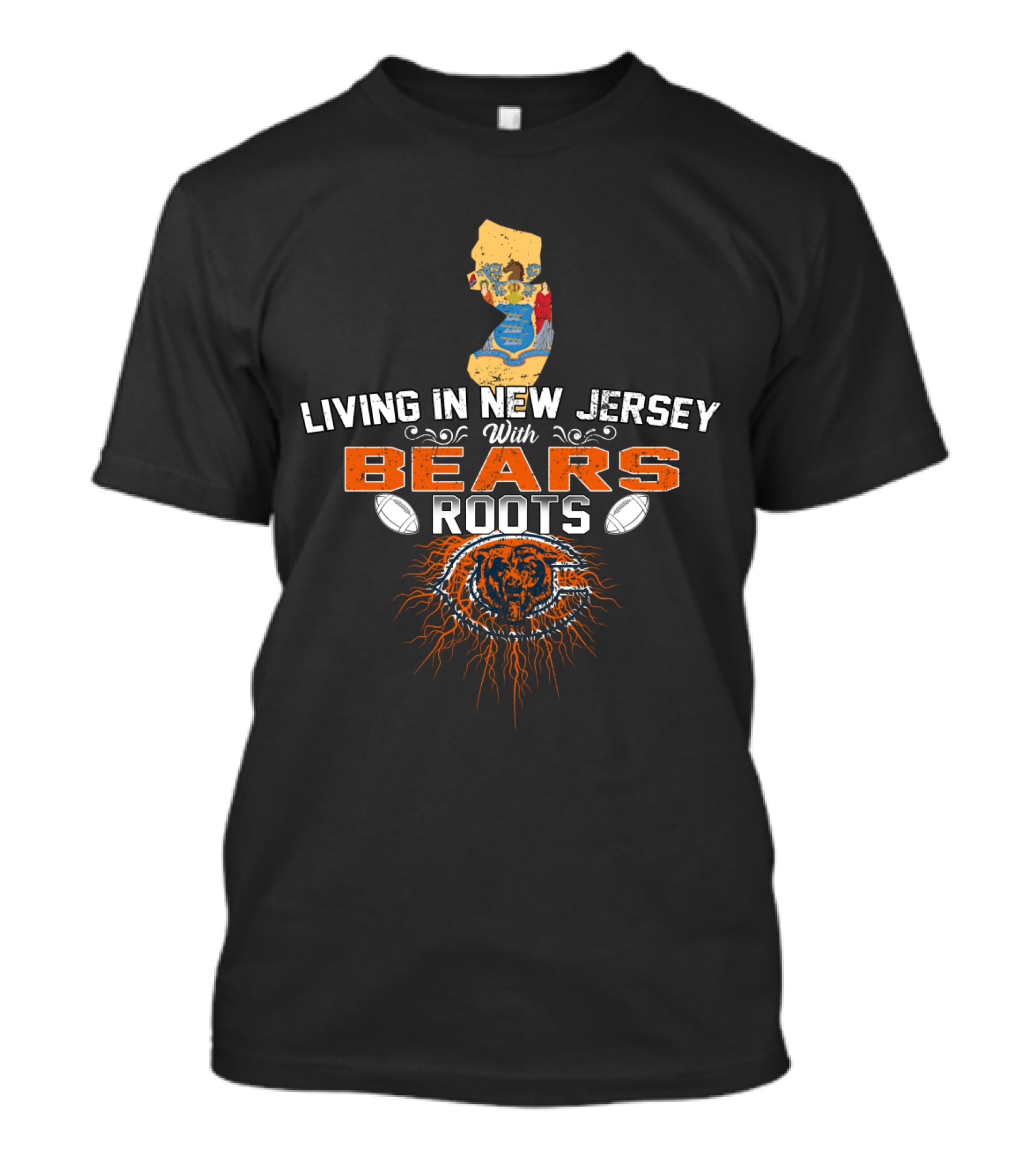 Living In New Jersey With Chicago Bears Roots Football Pride T-Shirt