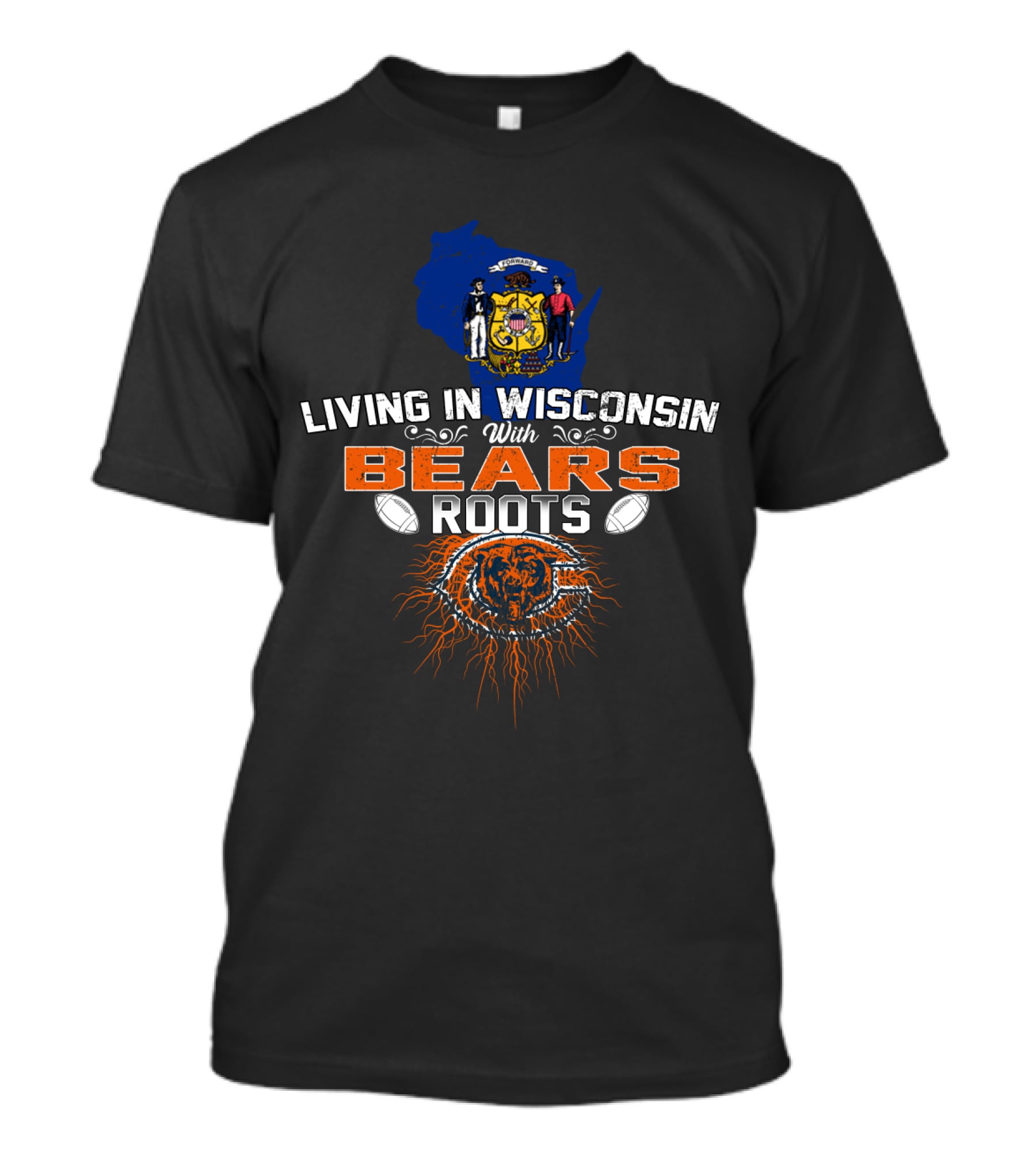 Living In Wisconsin With Chicago Bears Roots Football Heritage T-Shirt