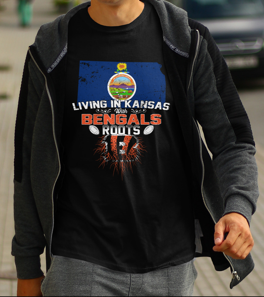 Living In Kansas With Bengals Roots Kansas State Flag Cincinnati Bengals Football Roots T-Shirt