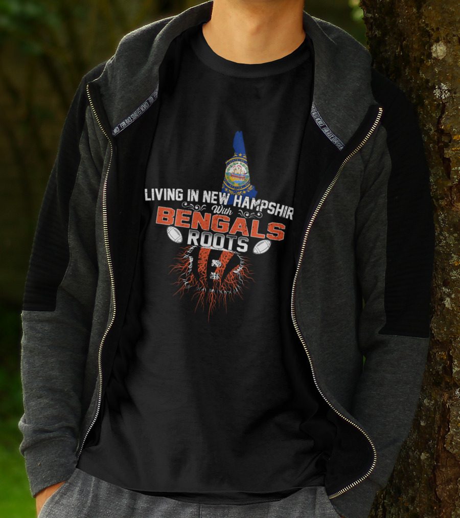 New Hampshire Living With Bengals Roots Football Pride T-Shirt
