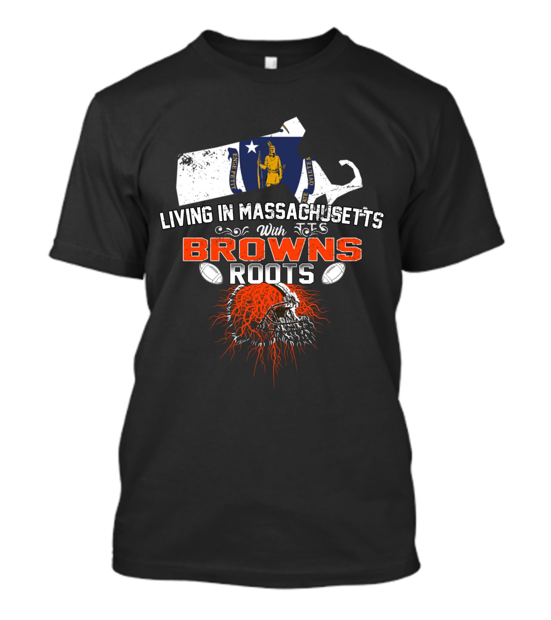 Living In Massachusetts With Browns Roots Football Helmet And State Outline T-Shirt