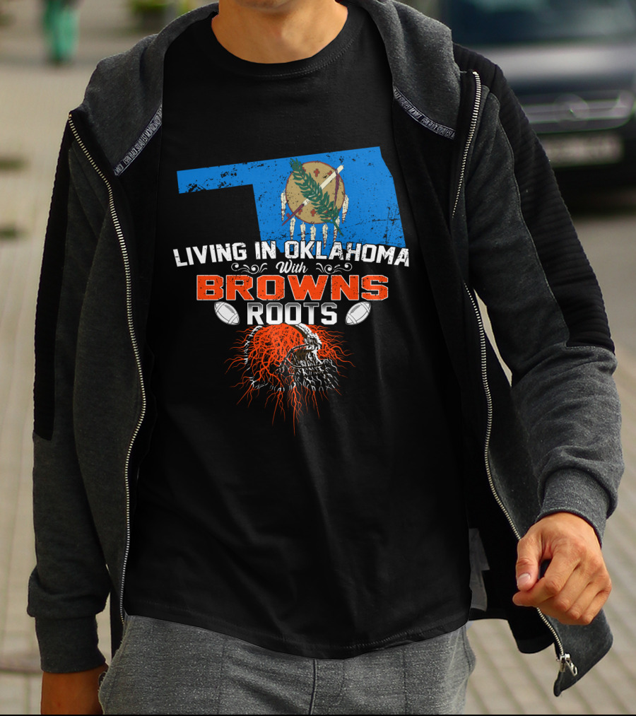 Living In Oklahoma With Browns Roots And Oklahoma State Map T-Shirt
