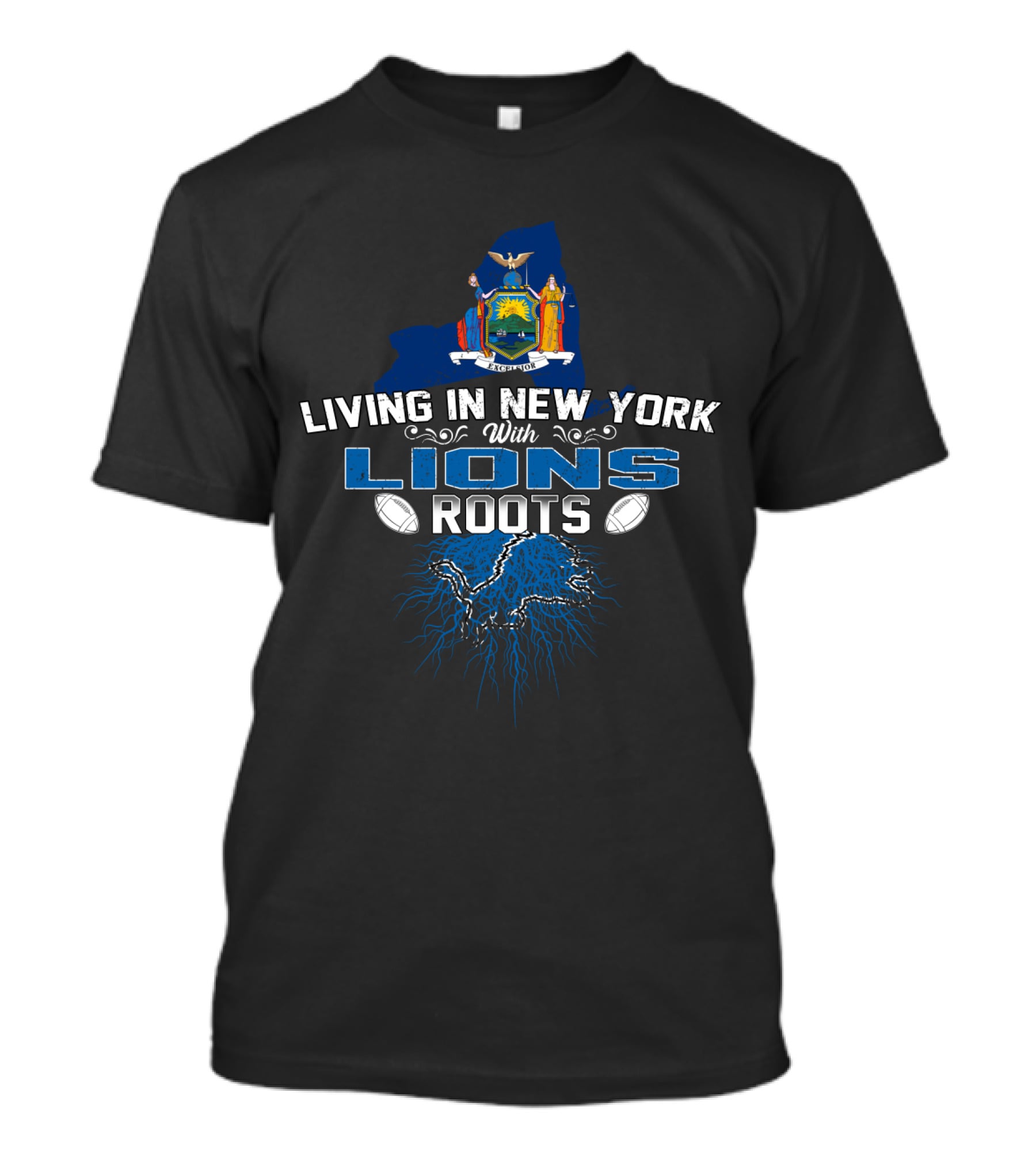 Living In New York With Lions Roots State Emblem Football Passion T-Shirt