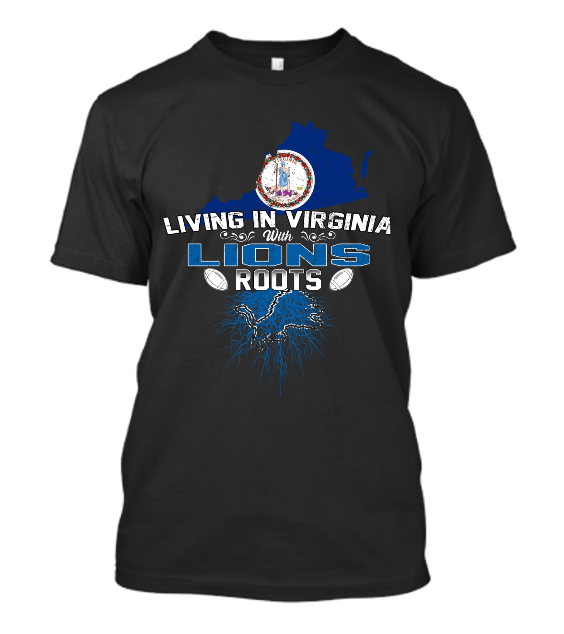 Living In Virginia With Detroit Lions Roots T-Shirt