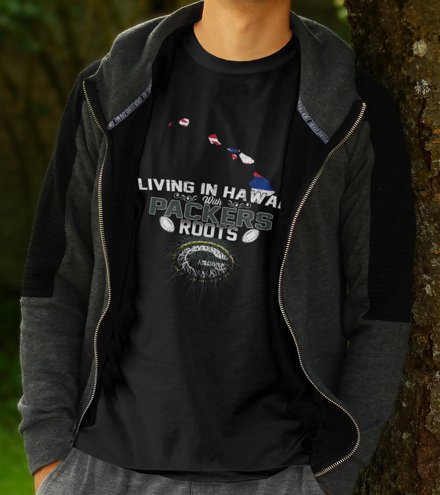 Living In Hawaii With Green Bay Packers Roots Football Fan Map T-Shirt