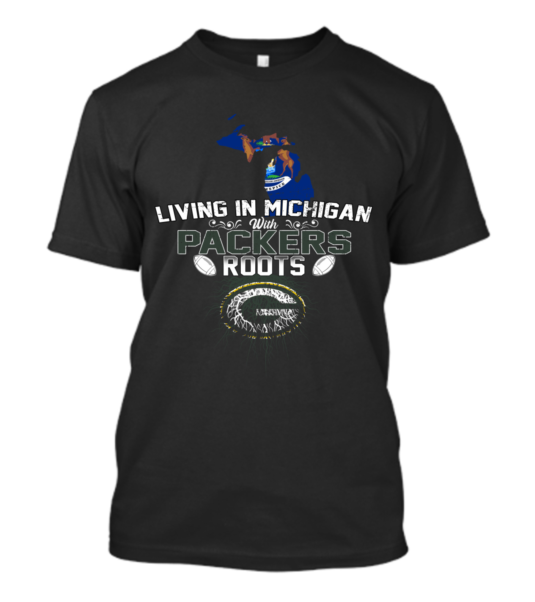 Living In Michigan With Packers Roots Football Michigan Outline Lake Superior Green Bay Packers T-Shirt