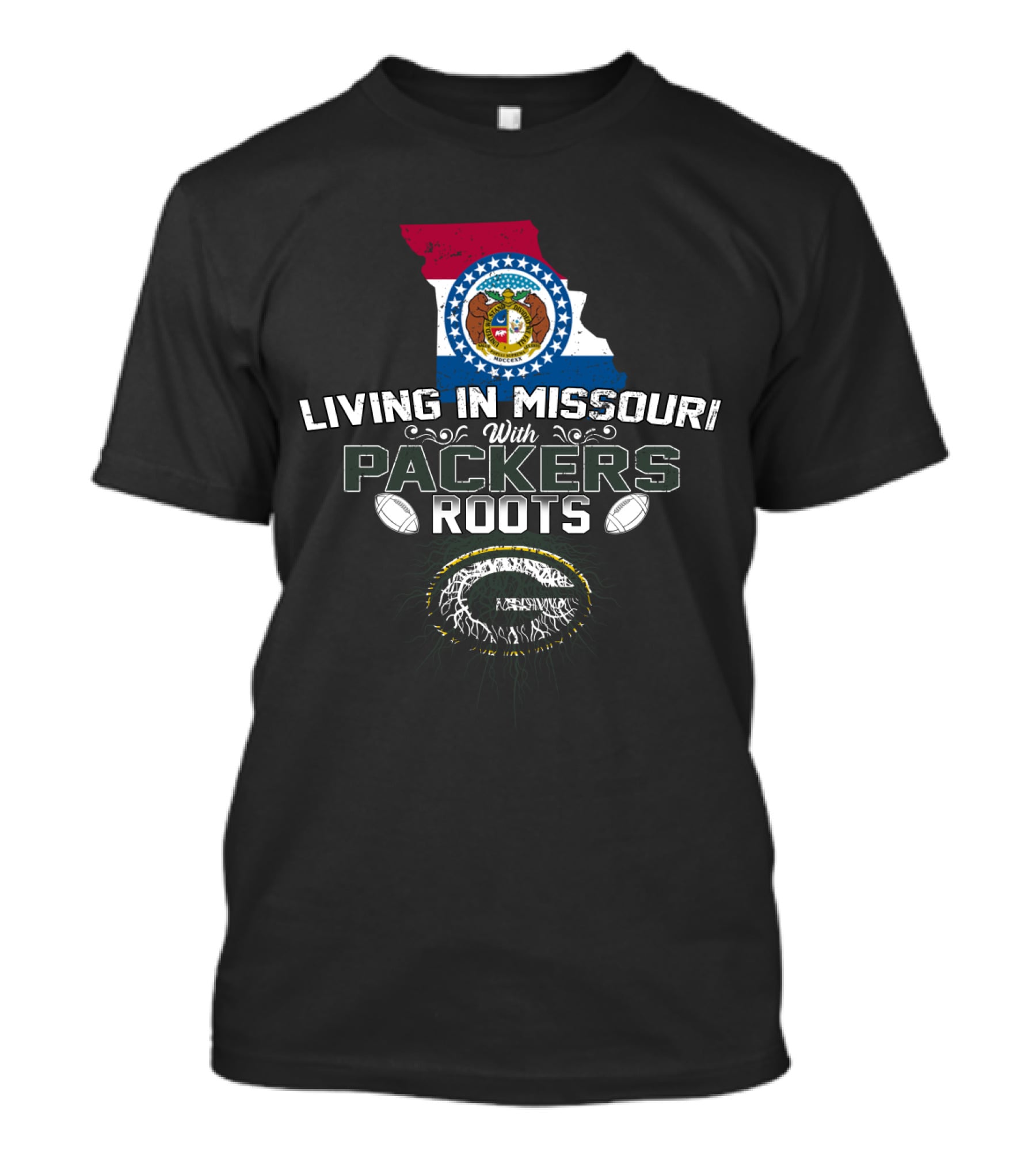 Living In Missouri With Packers Roots And Football Heritage T-Shirt