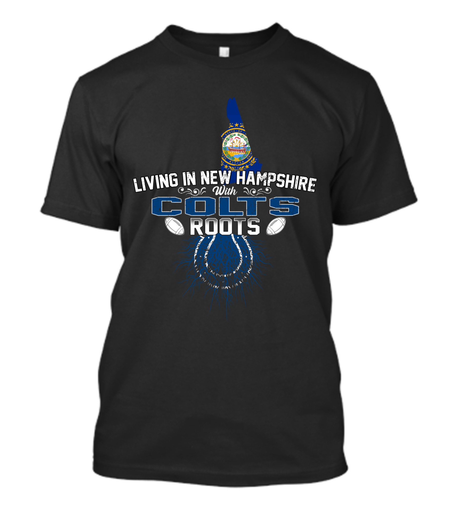 Living In New Hampshire With Colts Roots Football Fan Connection T-Shirt