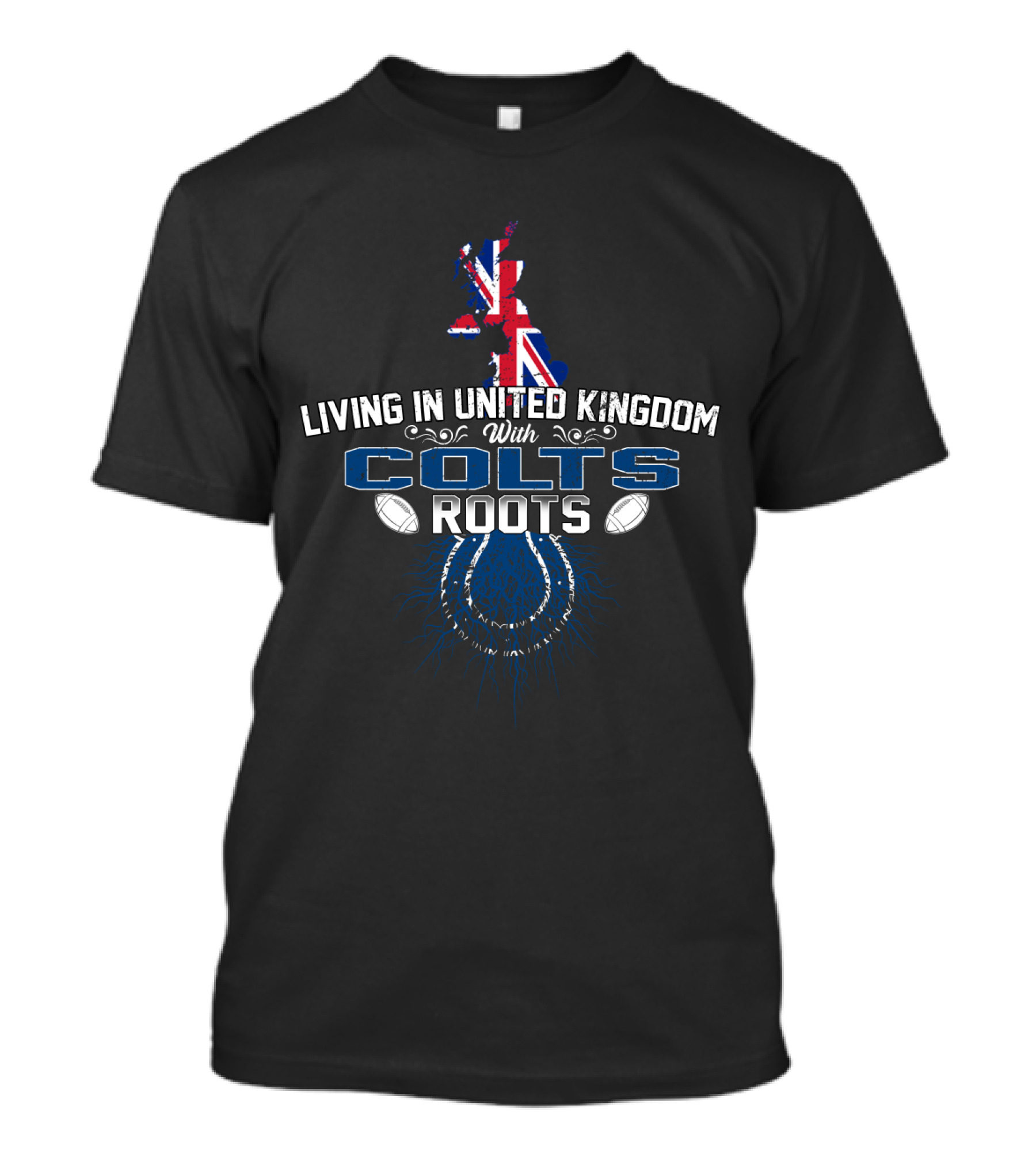 Living In United Kingdom With Colts Roots Featuring Flag And NFL Football Elements T-Shirt