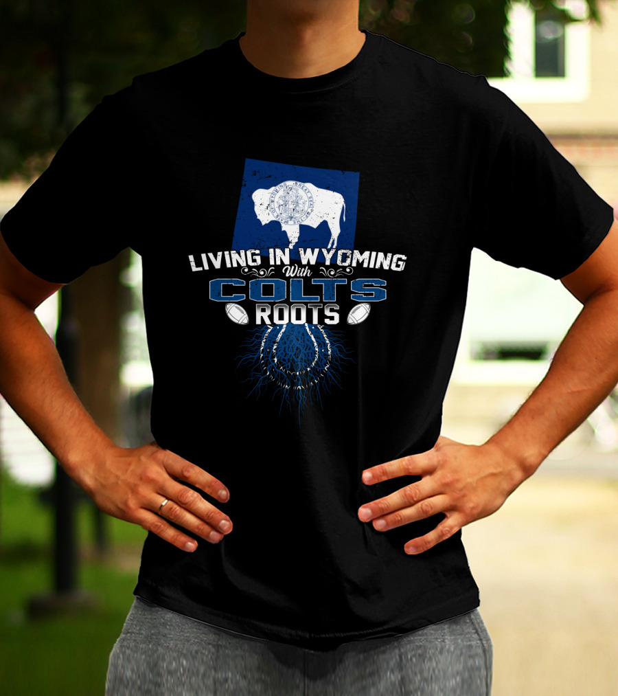 Living In Wyoming With Colts Roots Bison And Horseshoe Elements T-Shirt