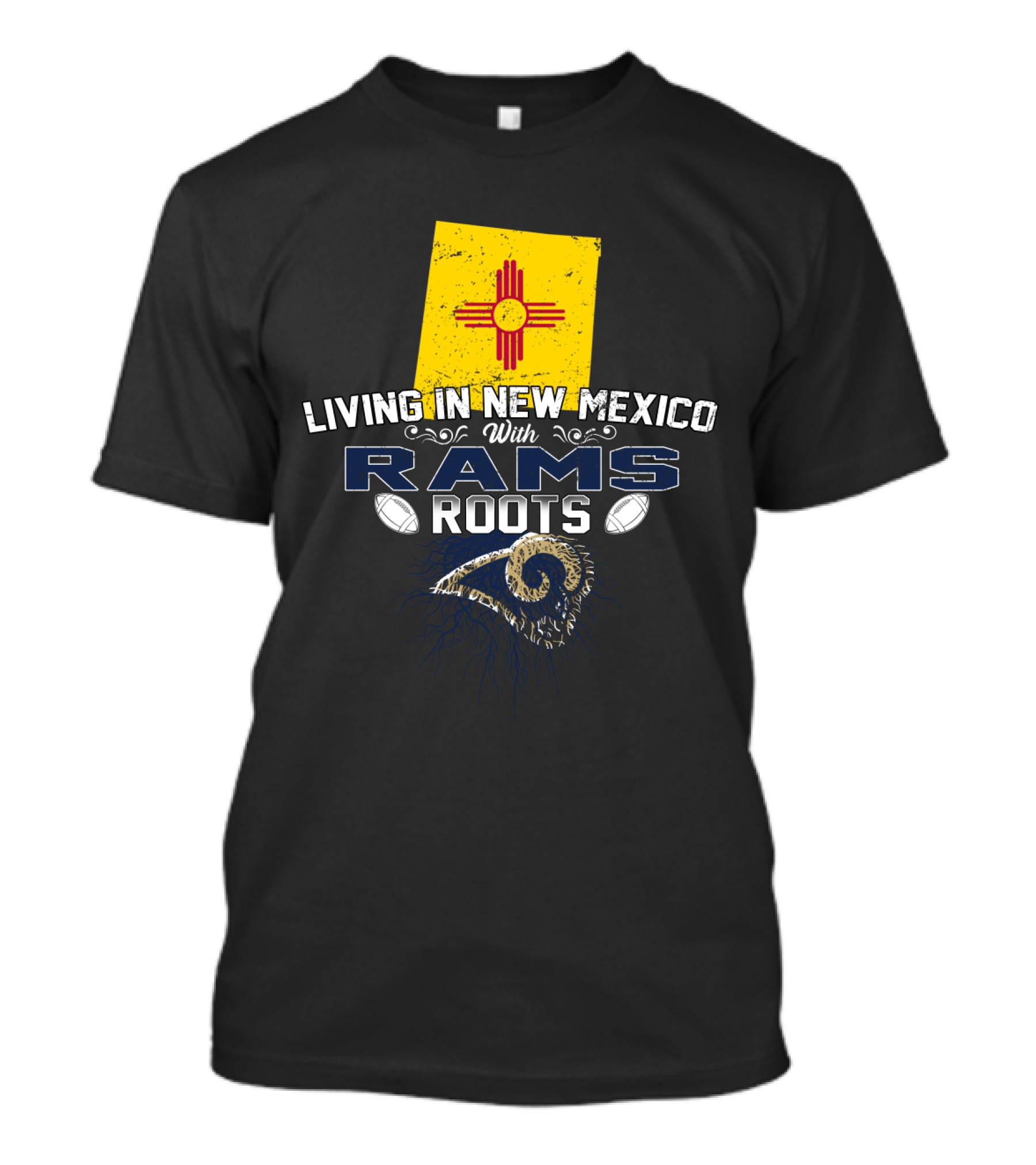 Living In New Mexico With Rams Roots New Mexico Flag And Rams T-Shirt