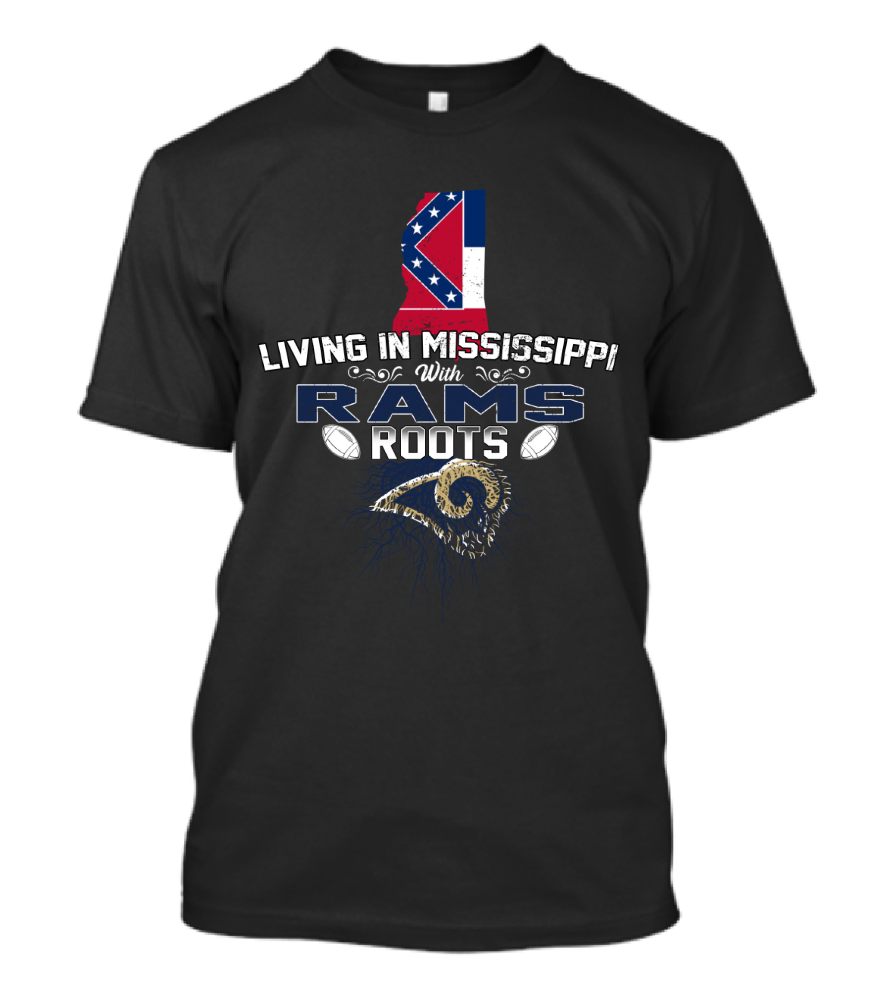Living In Mississippi With Rams Roots Flag T-Shirt