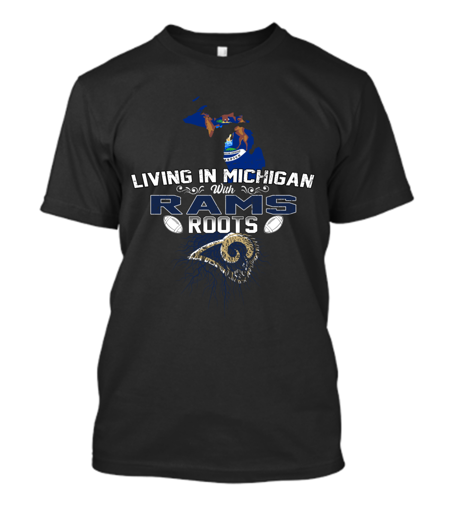 Living In Michigan With Rams Roots Football Pride Map T-Shirt