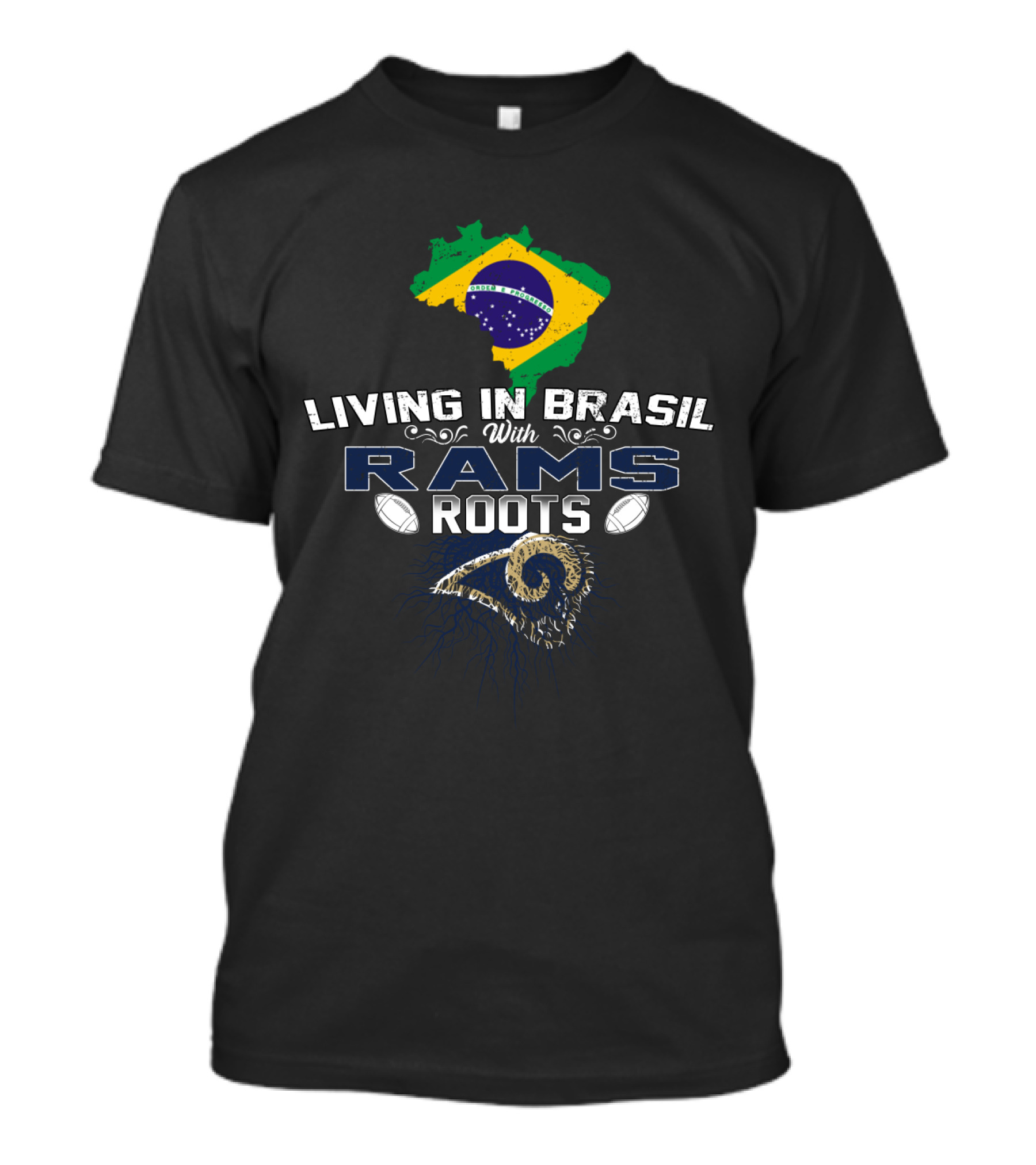 Living In Brasil With Rams Roots American Football Fan Connection T-Shirt