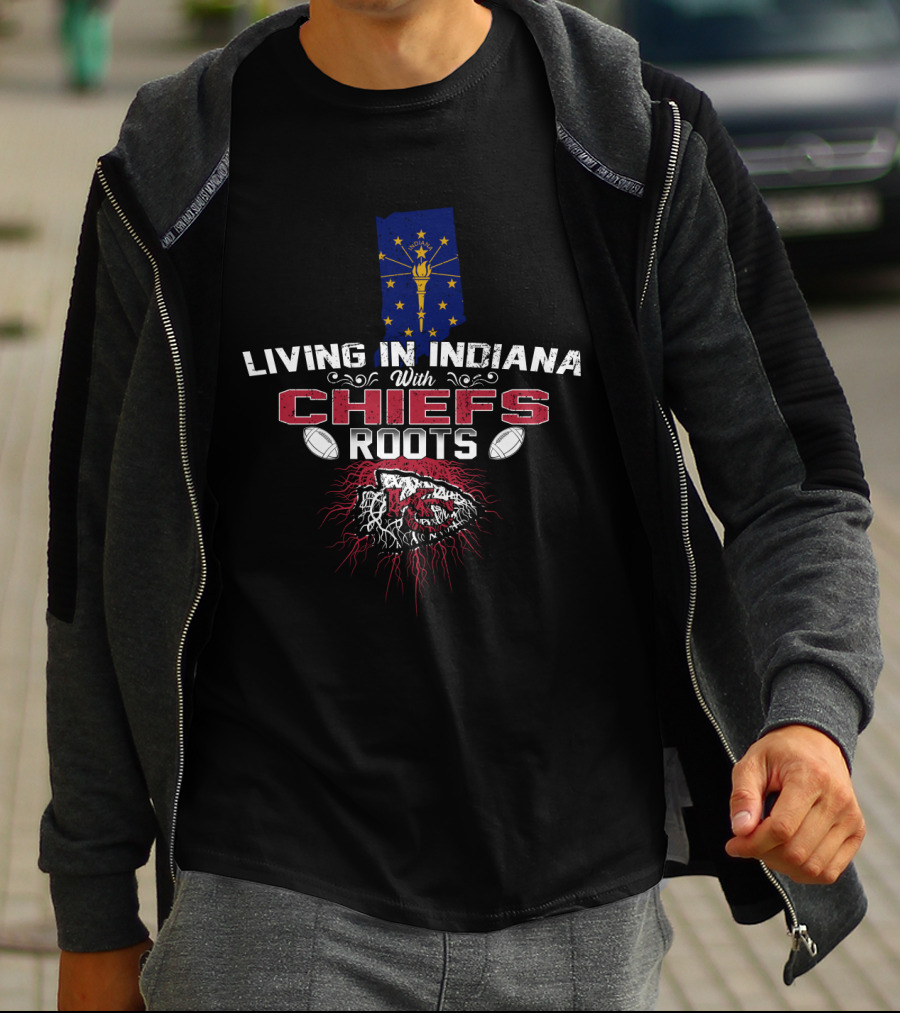 Living In Indiana With Chiefs Roots KC Flag Football T-Shirt