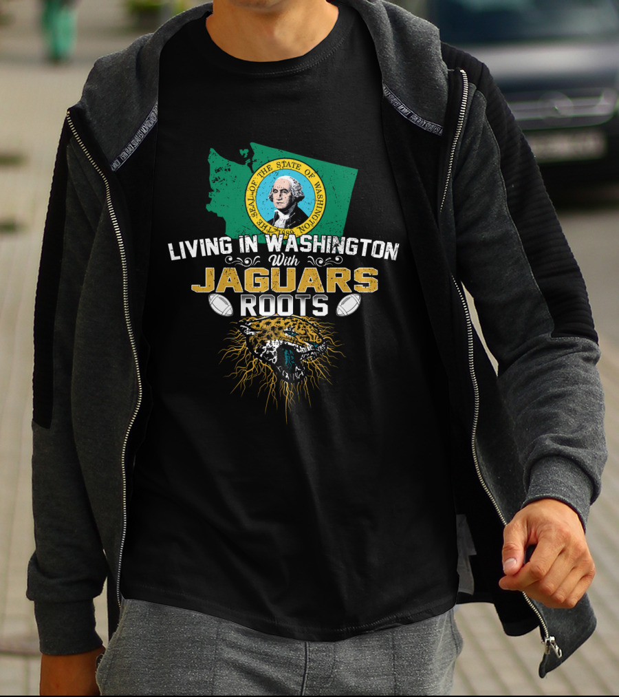 Living In Washington State With Jaguars Roots And Football Spirit T-Shirt
