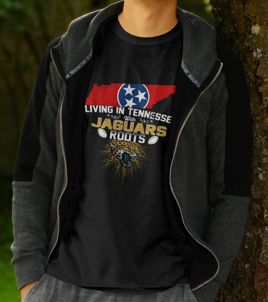 Living In Tennessee With Jaguars Roots Tennessee Flag Football T-Shirt