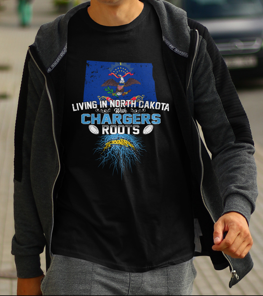 Living In North Dakota With Chargers Roots Flag And Helmet T-Shirt