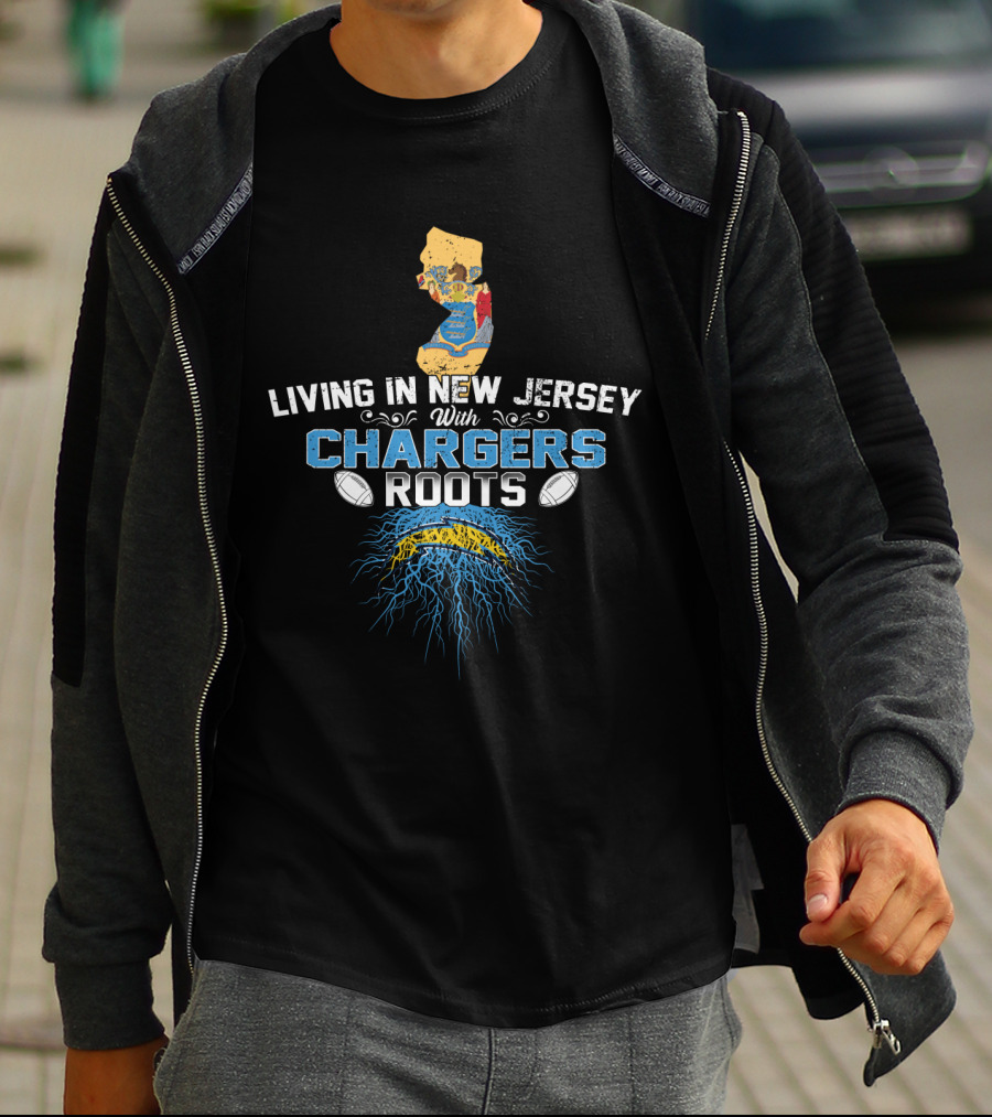 Living In New Jersey With Chargers Roots Map And Football T-Shirt