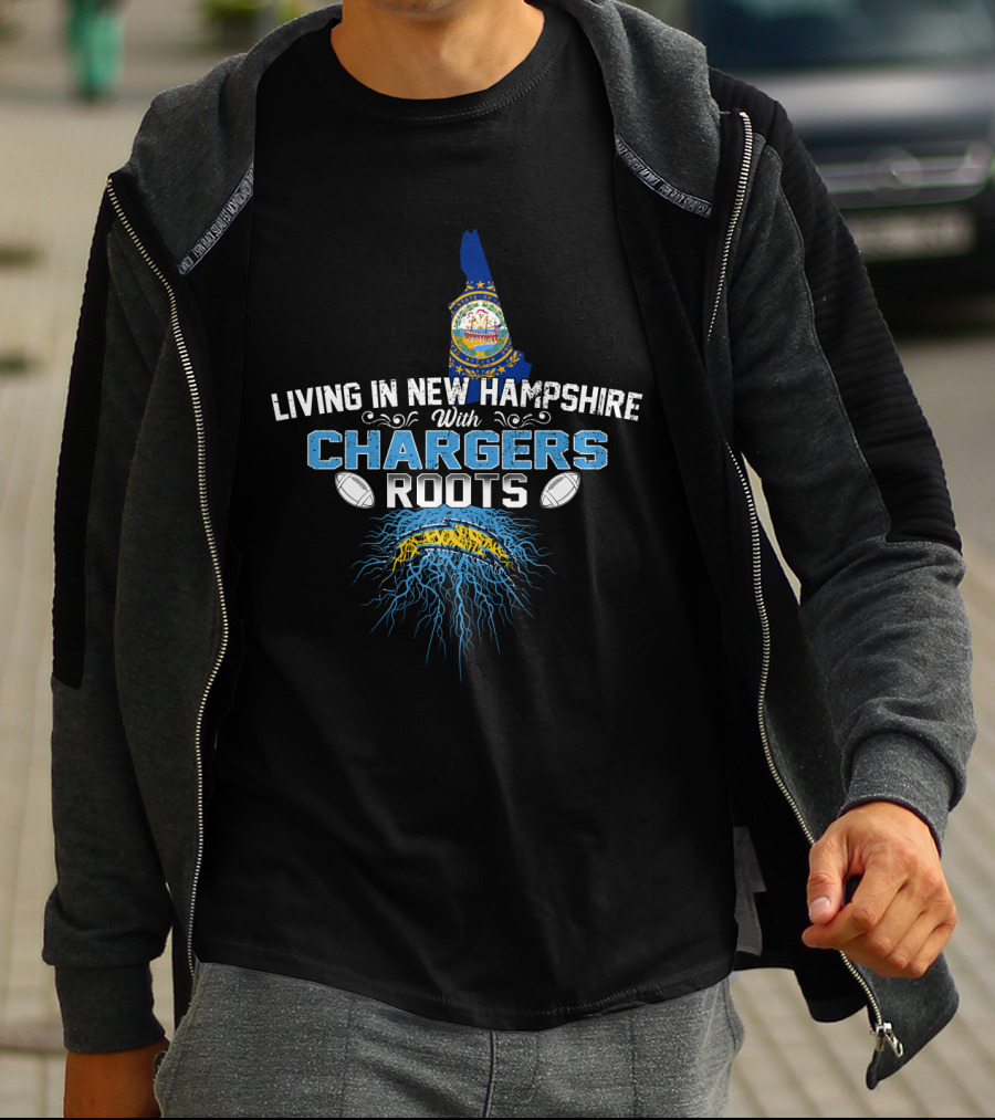 Living In New Hampshire With Chargers Roots Football Connection T-Shirt