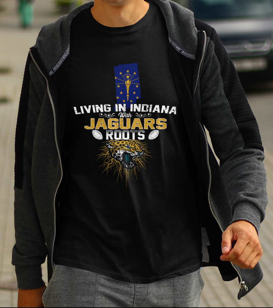 Living In Indiana With Jaguars Roots Indiana Flag Jaguar Head Footballs T-Shirt