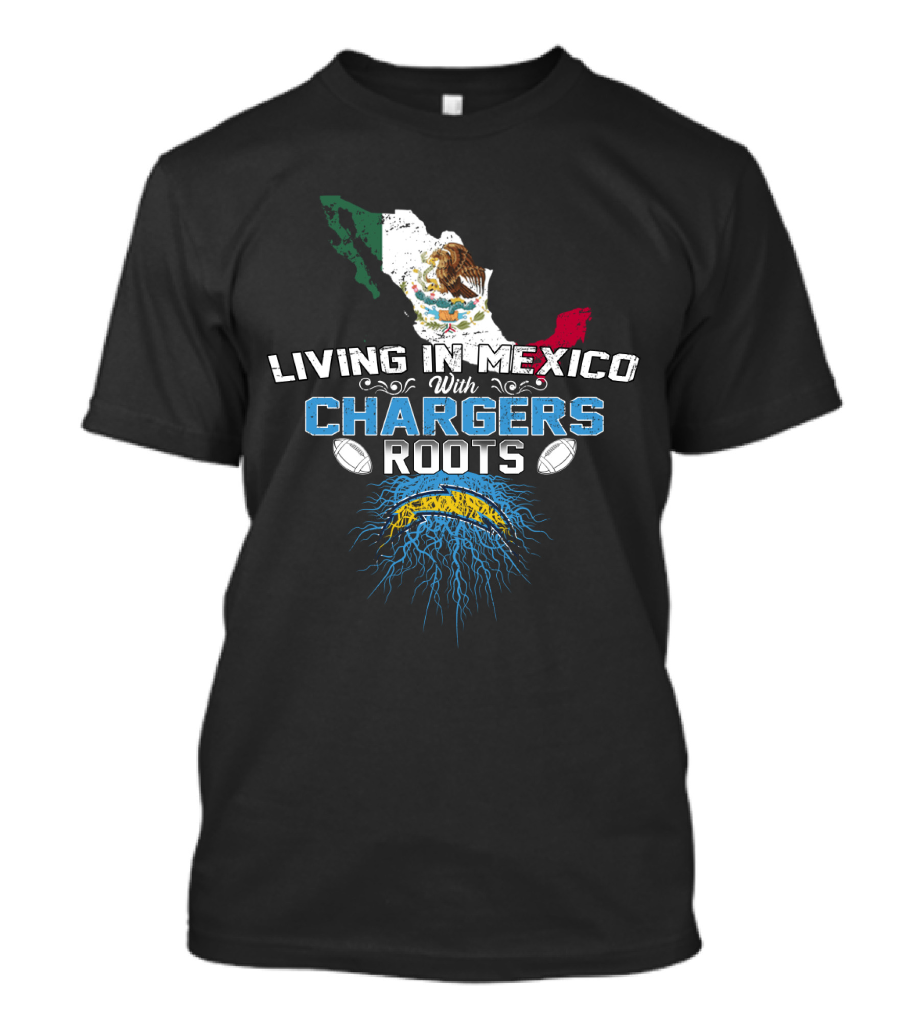Living In Mexico With Chargers Roots Mexican Flag And Football T-Shirt