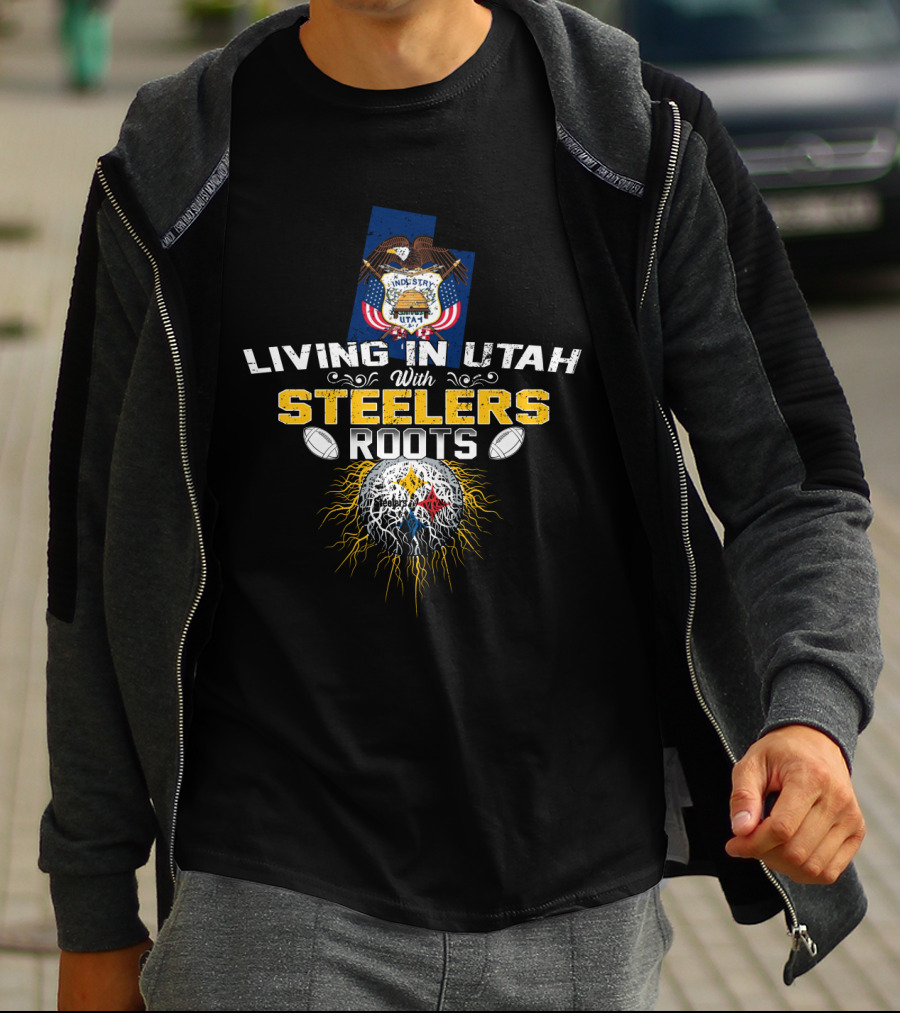 LIVING IN UTAH WITH STEELERS ROOTS T-Shirt