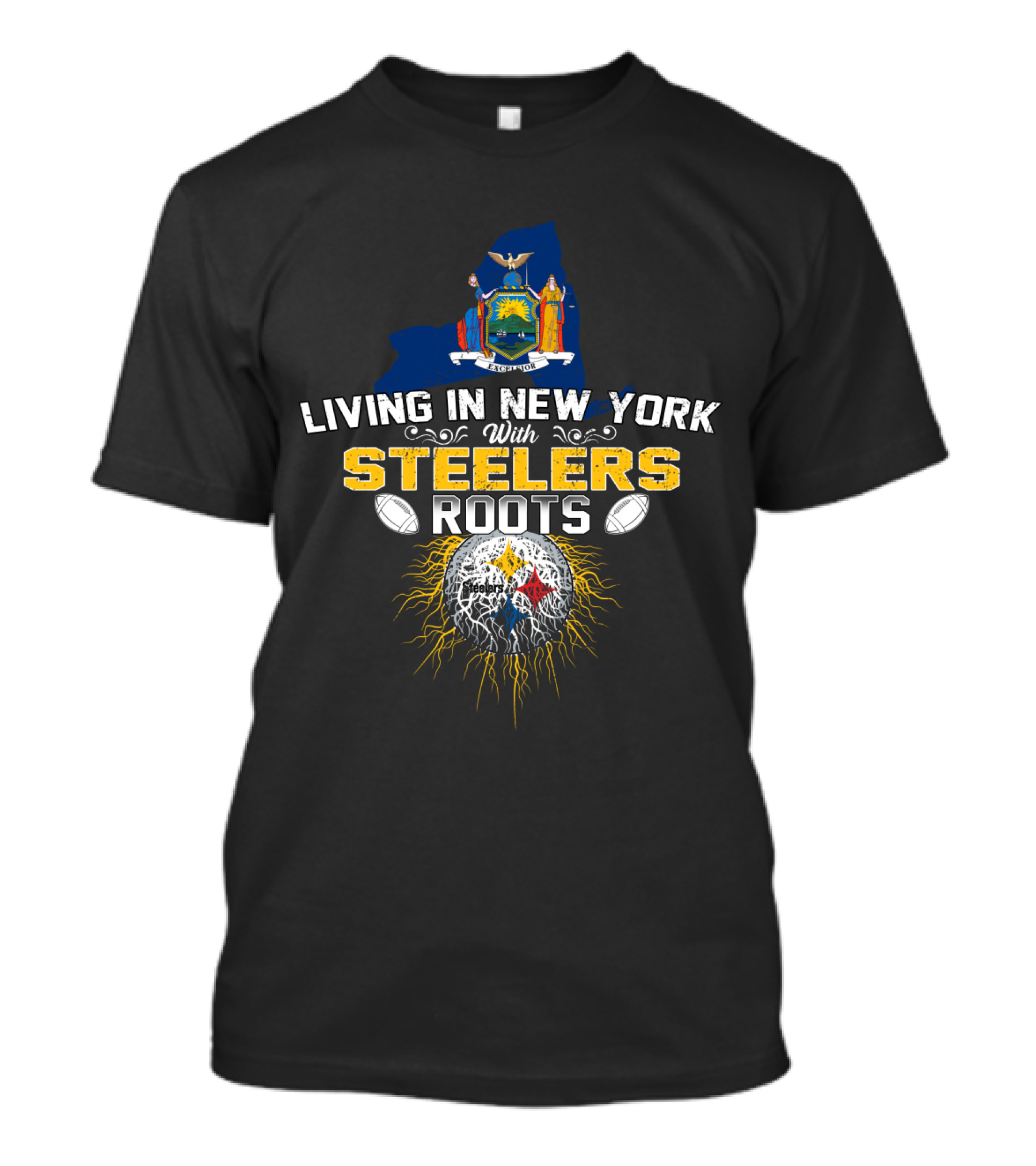 Living In New York With Steelers Roots T-Shirt