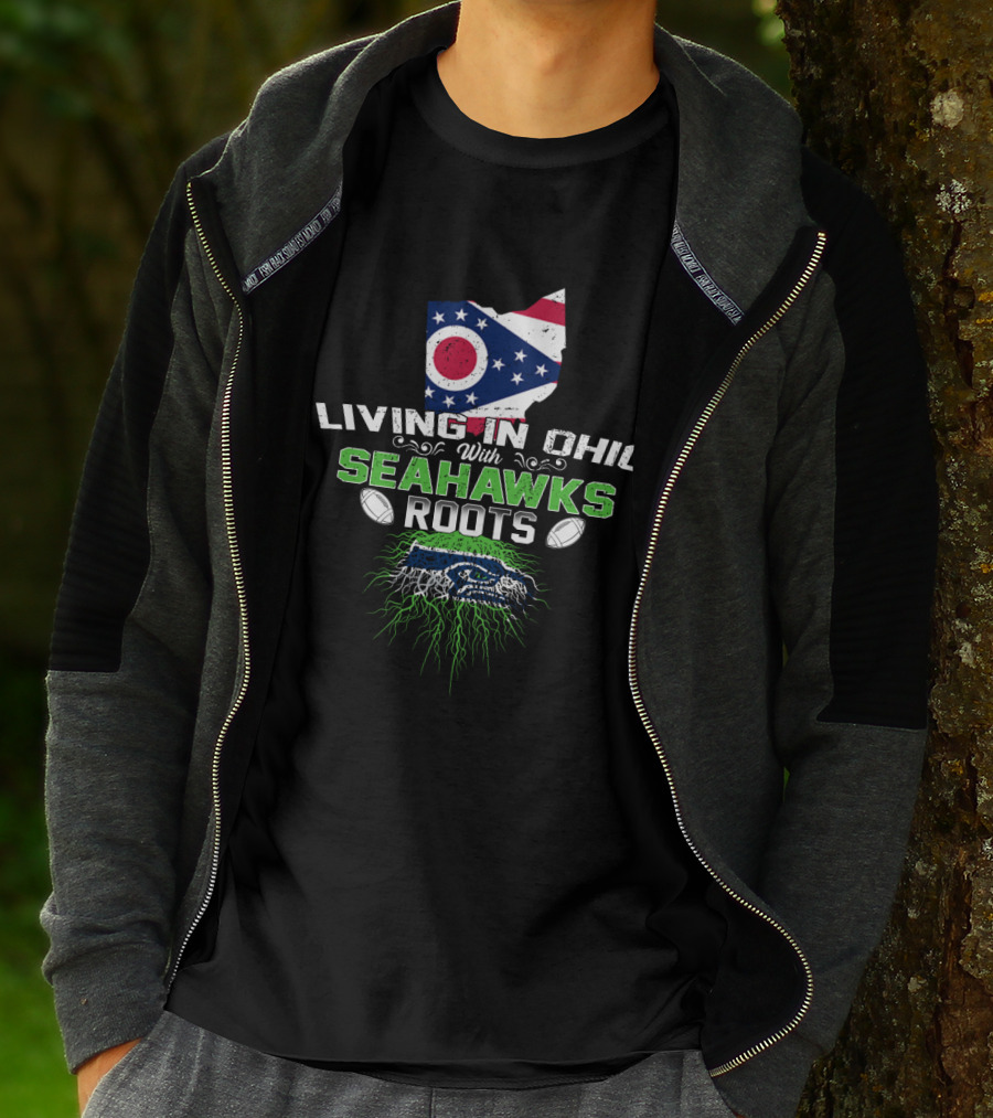 Living In Ohio With Seahawks Roots Flag Map Football T-Shirt