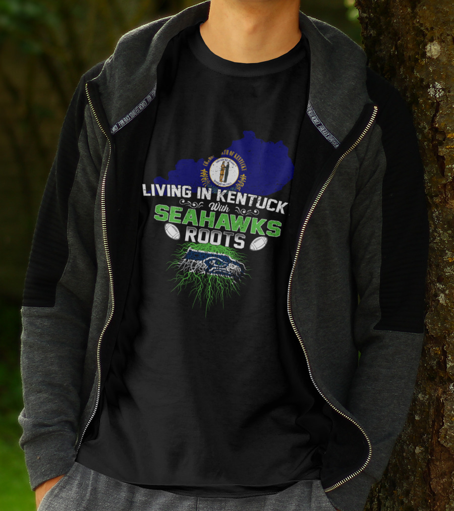 Living In Kentucky With Seahawks Roots Crest And Map Elements T-Shirt