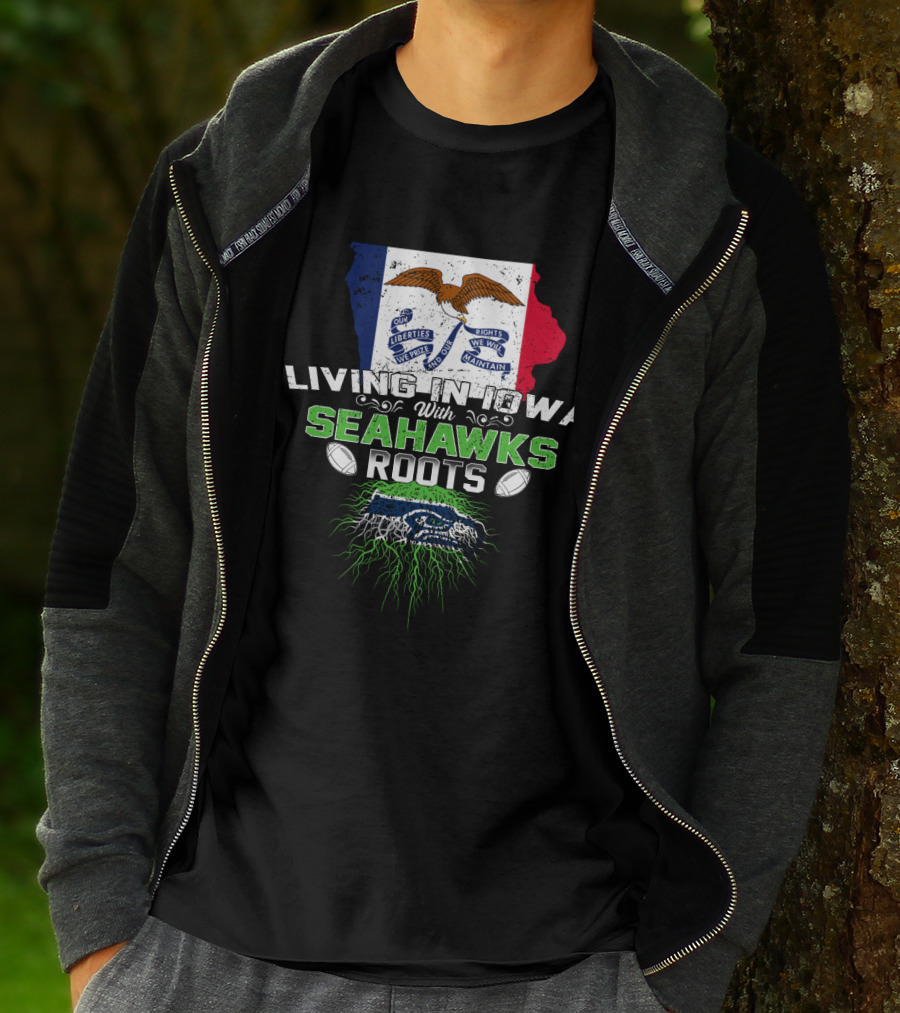 Living In Iowa With Seahawks Roots Liberty Eagle Flag Football Tree T-Shirt