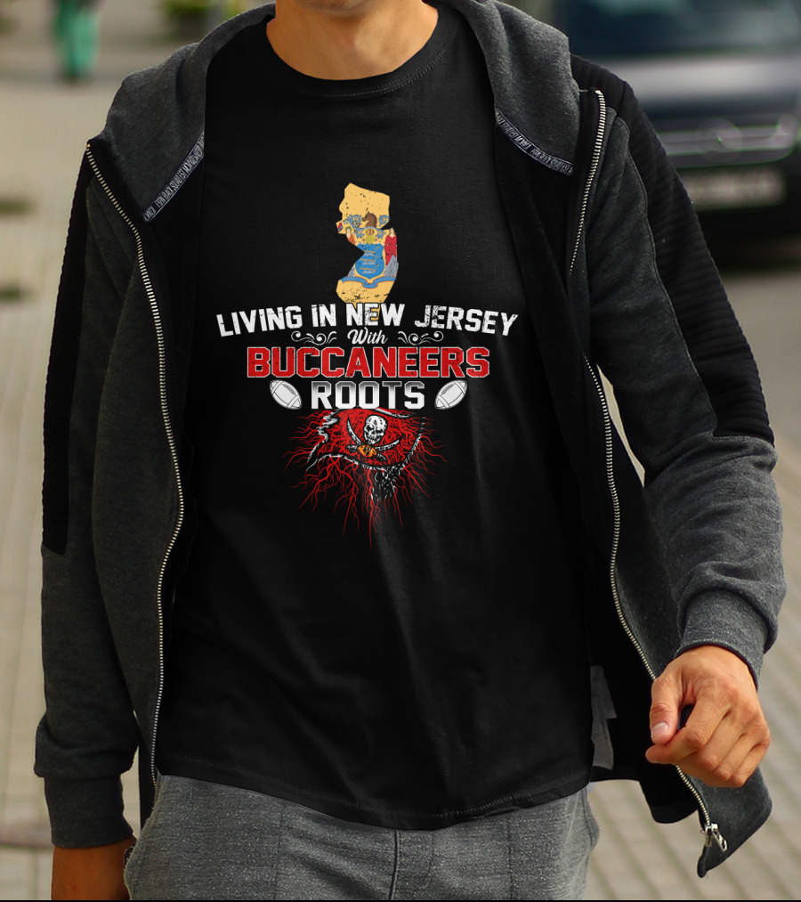 Living In New Jersey With Buccaneers Roots Football Skull And Map T-Shirt