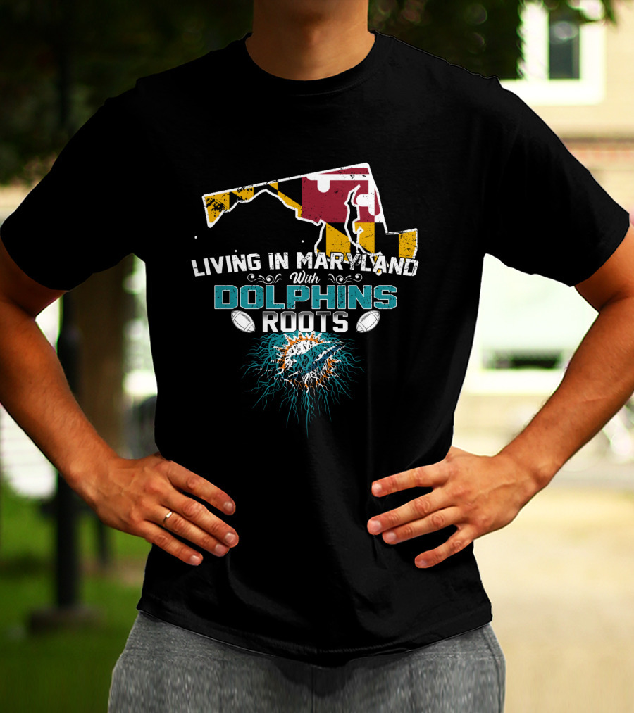 Living In Maryland With Miami Dolphins Roots Maryland Flag Map T-Shirt
