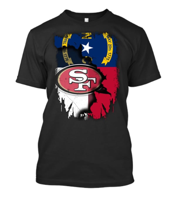 North Carolina Flag With SF 49ers T-Shirt