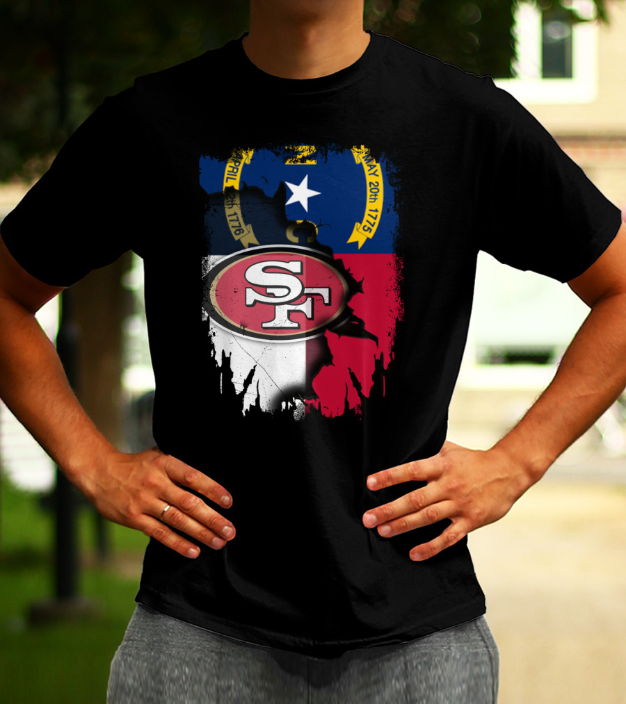 North Carolina Flag With SF 49ers T-Shirt