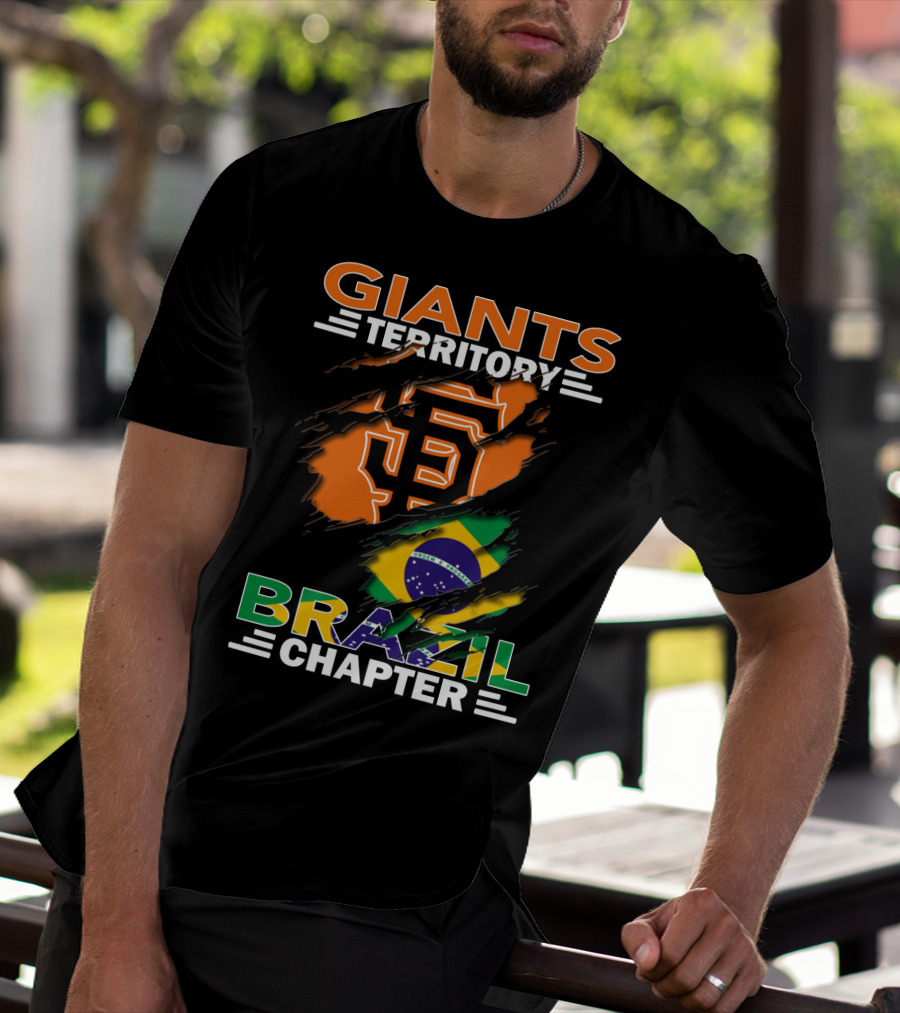 Giants Territory Brazil Chapter San Francisco Giants Logo Brazilian Flag T-Shirt