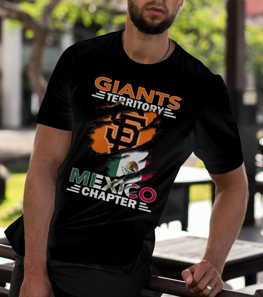 Giants Territory Mexico Chapter San Francisco Giants Logo Mexican Flag T-Shirt