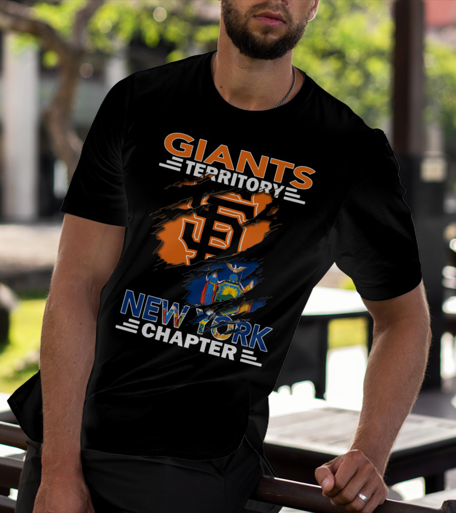Giants Territory New York Chapter San Francisco Giants Logo And New York State Flag T-Shirt